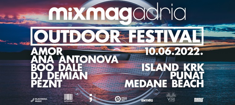 MIXMAG ADRIA Outdoor Festival 