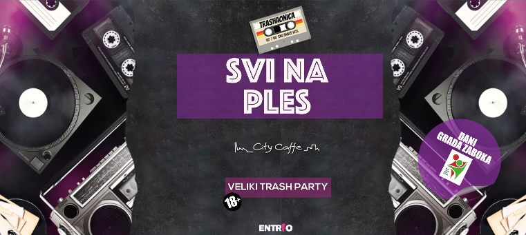 TRASHAONICA: SVI NA PLES 