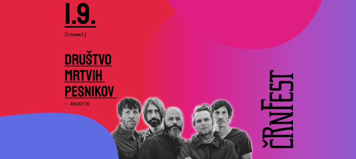 ČrnFest 2022 - Akustični koncert: Društvo Mrtvih Pesnikov