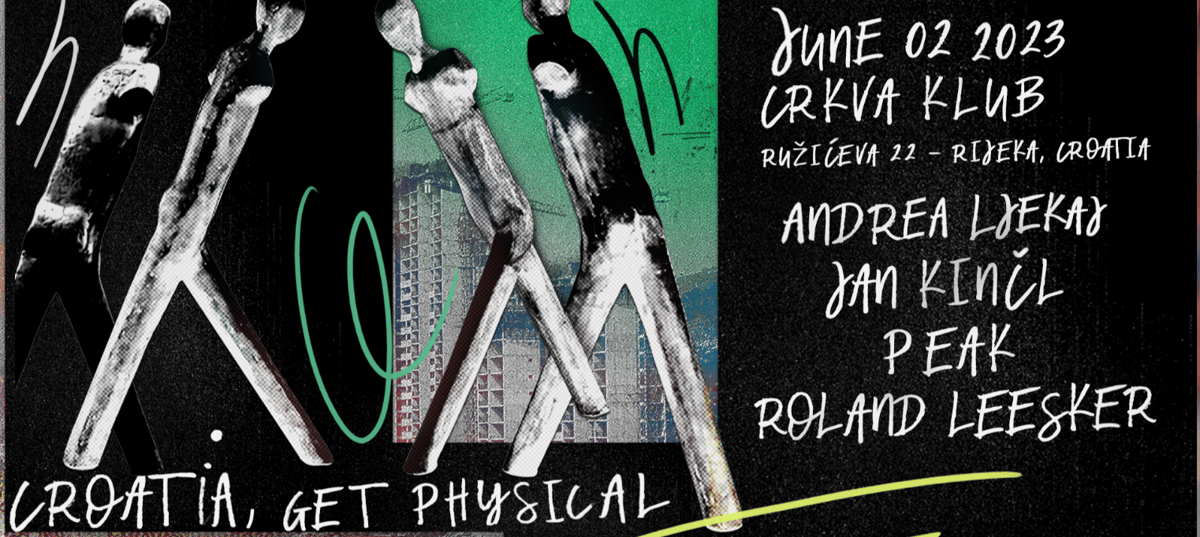 Croatia, Get Physical! | 02.06.2023.
