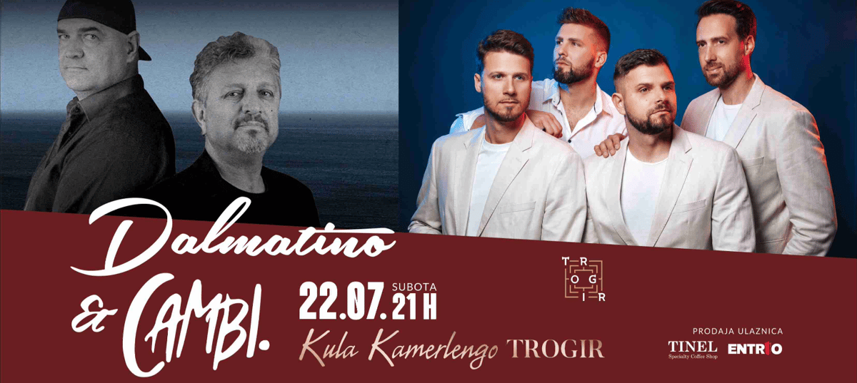 DALMATINO & CAMBI. / Kula Kamerlengo (Trogir) 22.07.
