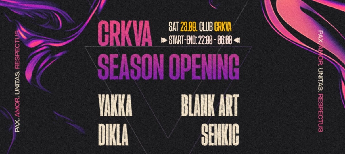 23.09. CRKVA SEASON 10 OPENING