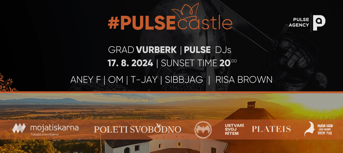 #PULSEcastle I ANEY F & PULSE DJs  I Grad Vurberk