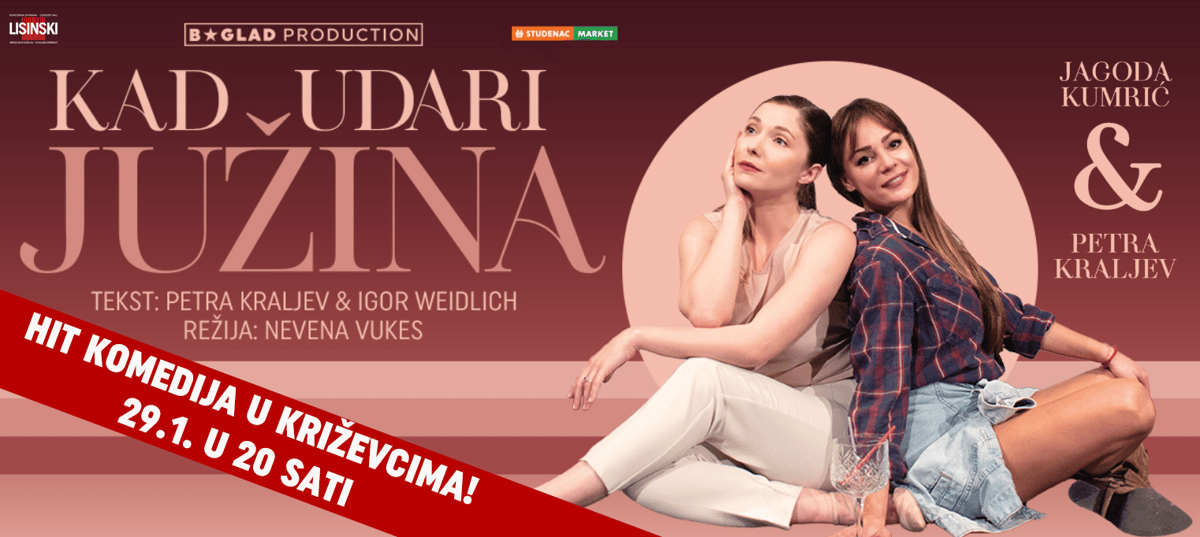 KAD UDARI JUŽINA, komedija