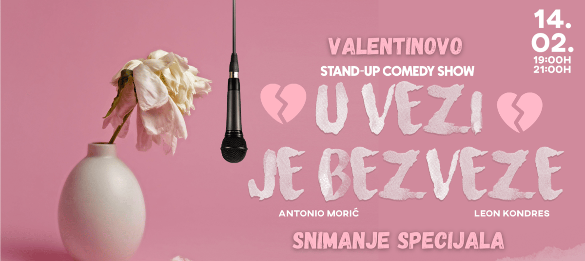VALENTINOVO Stand-Up: U vezi je bezveze | DUPLI SHOW