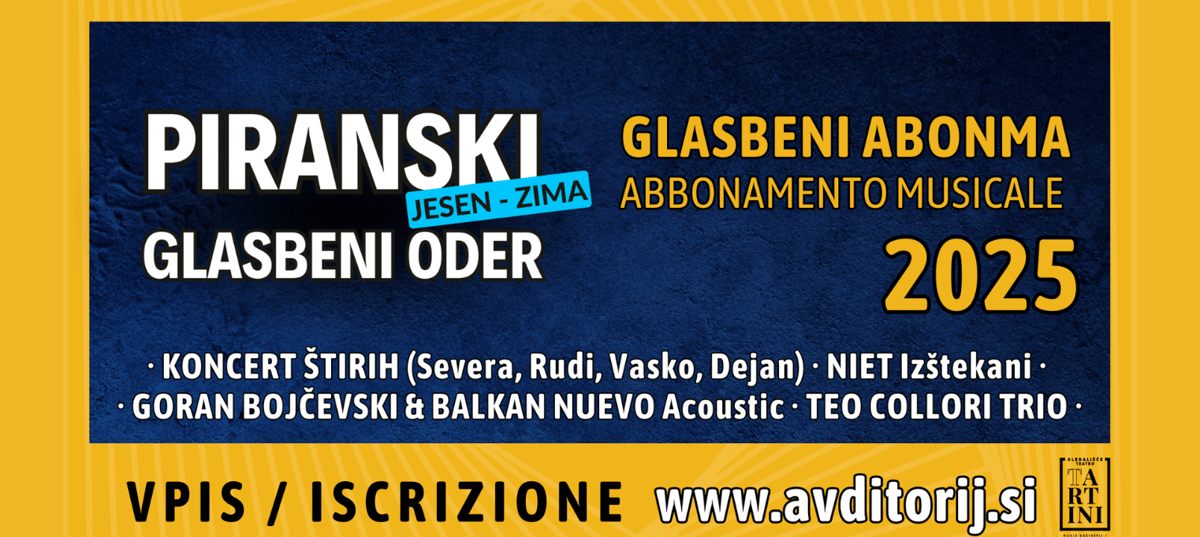PIRANSKI GLASBENI ODER (glasbeni abonma - Jesen/Zima 2025)
