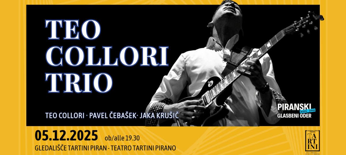 Piranski glasbeni oder: Teo Collori Trio