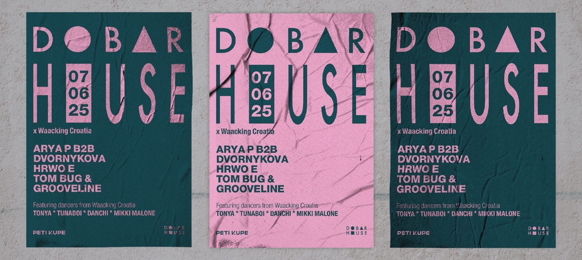 Dobar House x Waacking Croatia