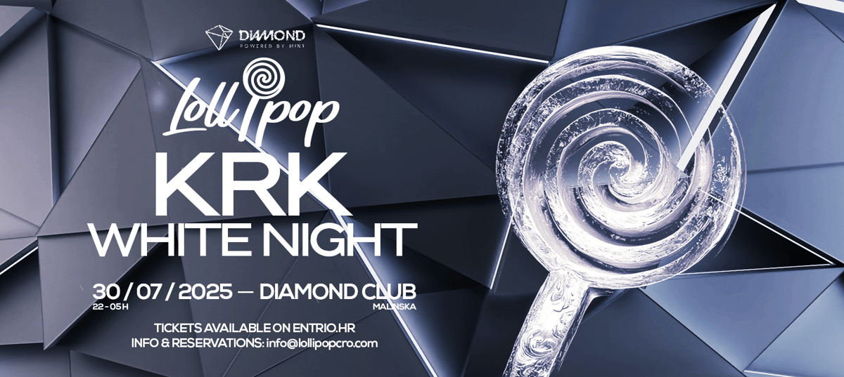 Lollipop Krk White Night @ Diamond Club Krk