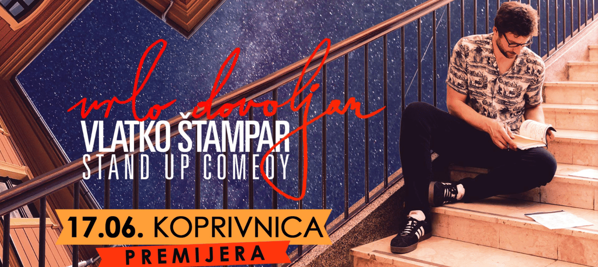 KOPRIVNICA - VRLO DOVOLJAN - Vlatko Štampar - stand up comedy