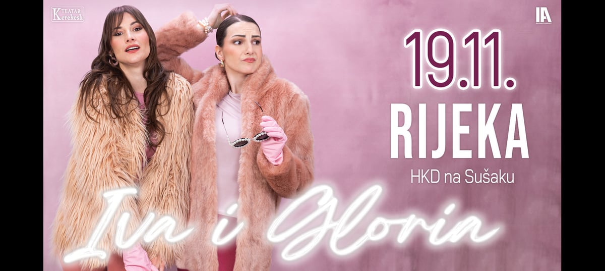 Iva i Gloria u Rijeci!