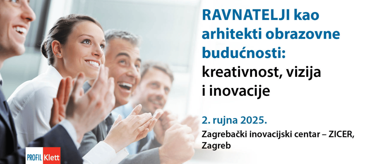 Konferencija Ravnatelji kao arhitekti obrazovne budućnosti