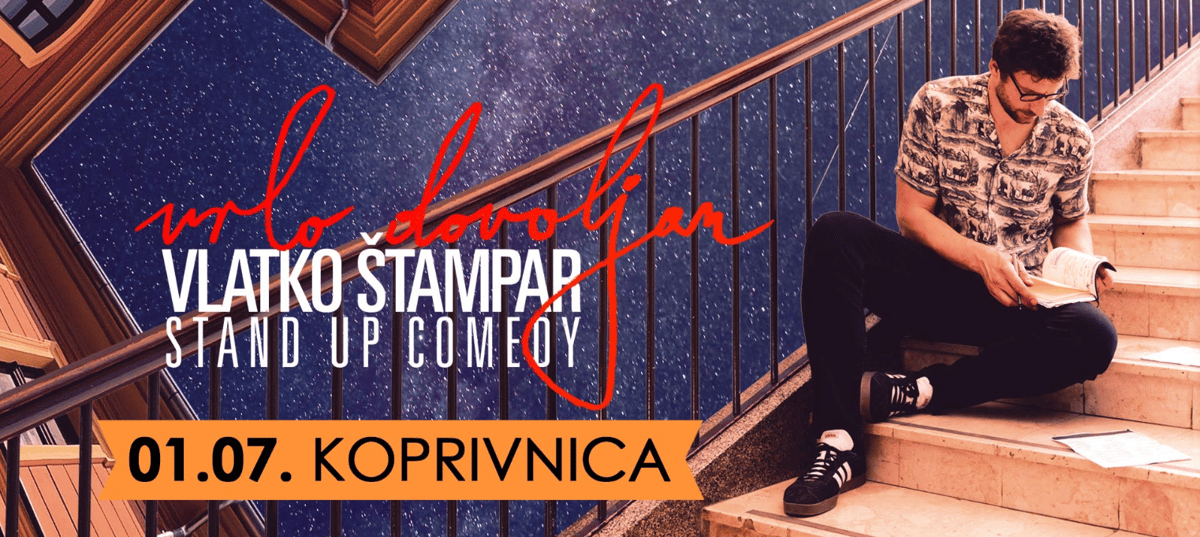 KOPRIVNICA - VRLO DOVOLJAN - Vlatko Štampar - stand up comedy