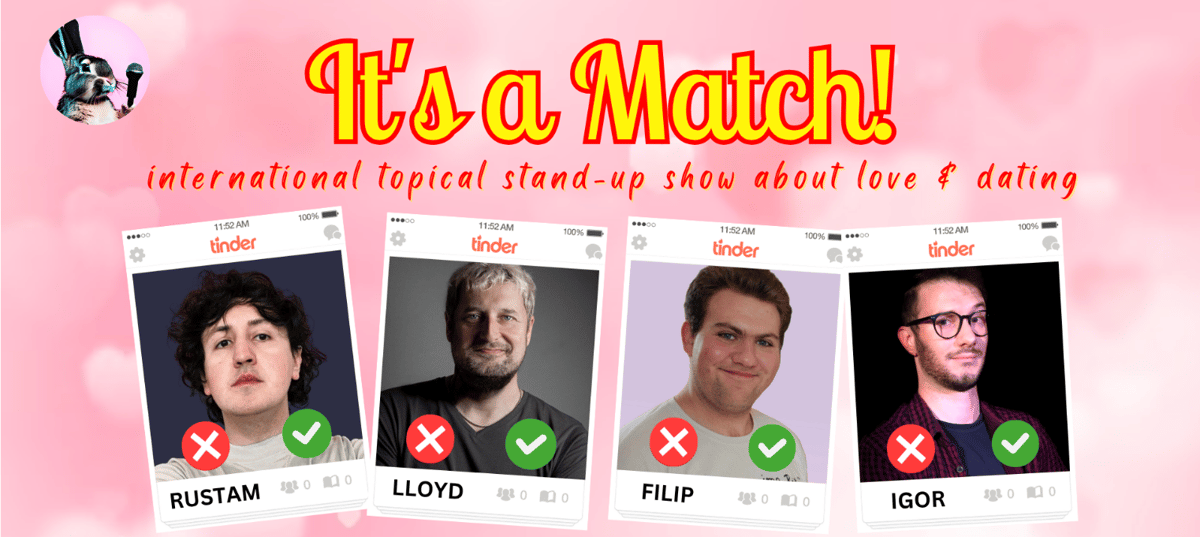 It's a Match! - comedy show about love & dating