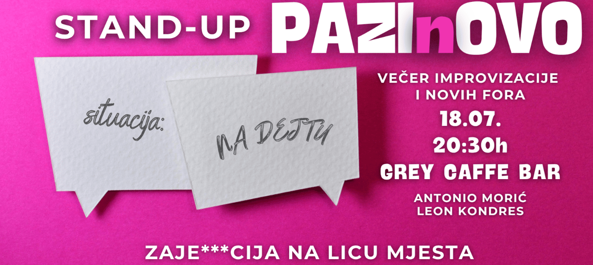PAZI nOVO: Stand-Up večer novih fora i improvizacije