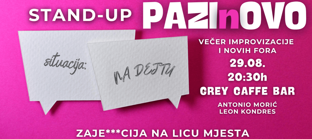 PAZI nOVO: Stand-Up večer novih fora i improvizacije