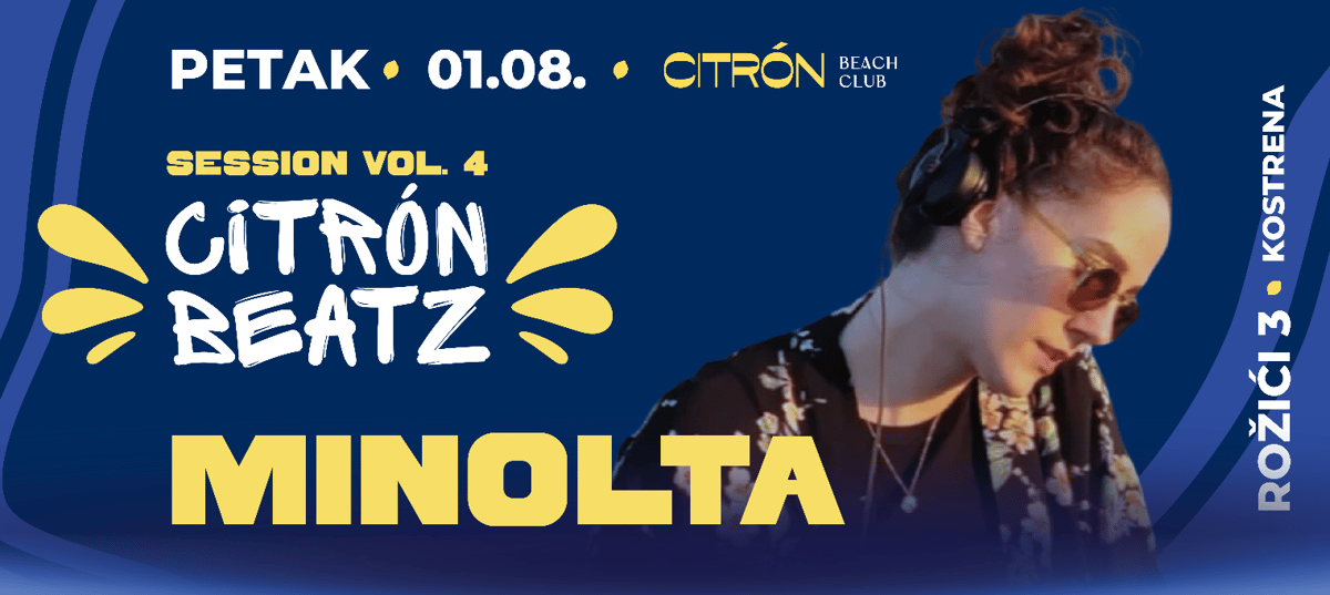 CITRÓN BEATZ • MINOLTA