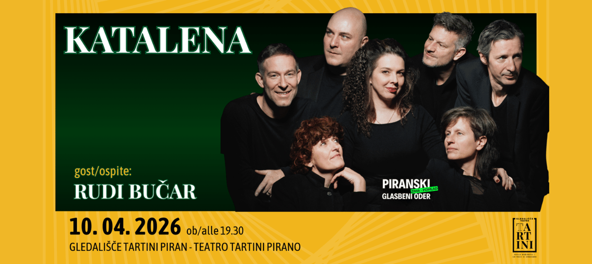 Piranski glasbeni oder: KATALENA