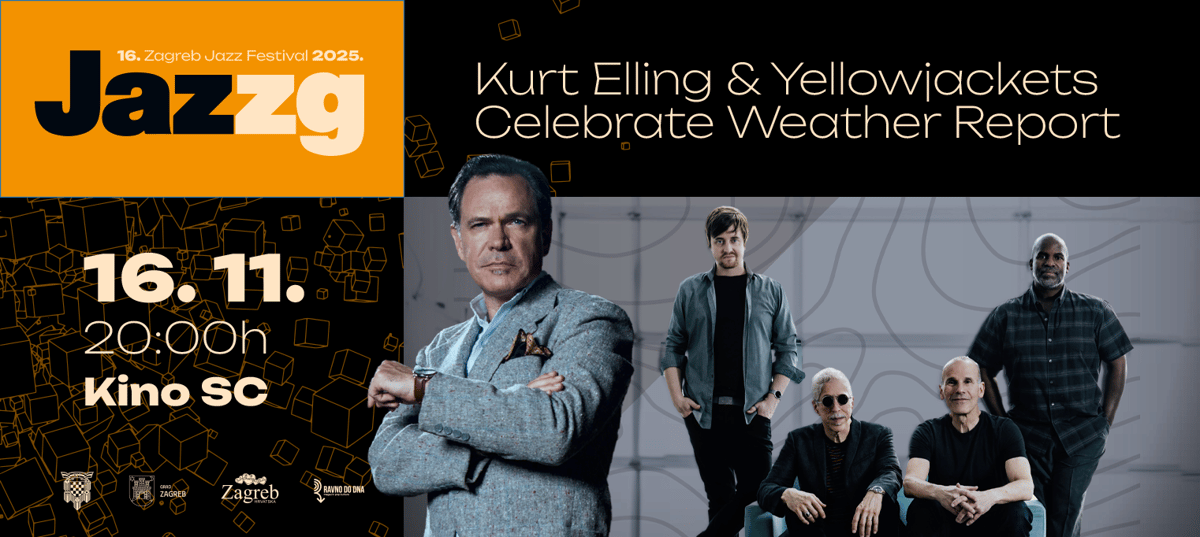 16. Zagreb Jazz Festival - Kurt Elling & Yellowjackets