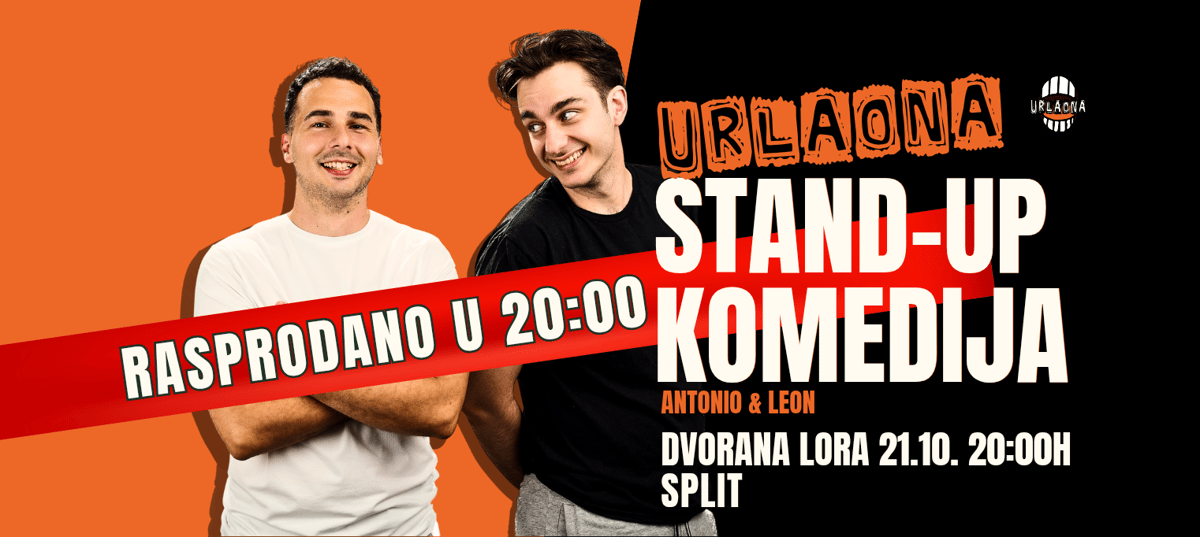 SPLIT: UrlaOna stand-up II LEON i ANTONIO