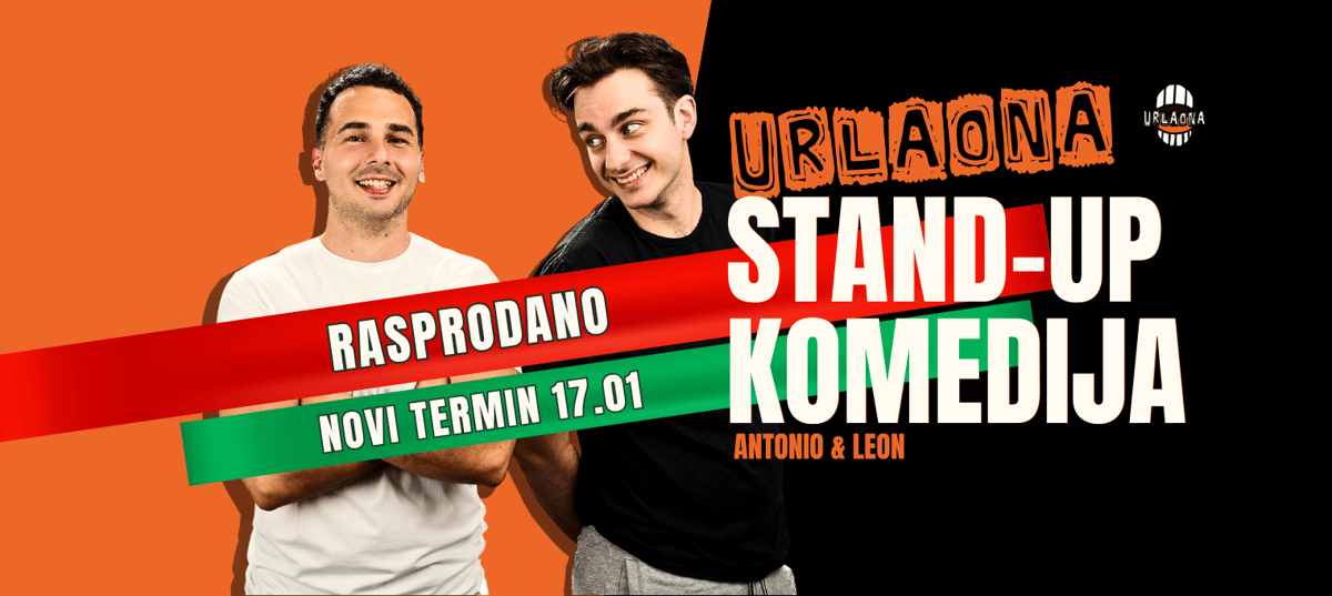 VARAŽDIN: URLAONA stand-up II Antonio i Leon