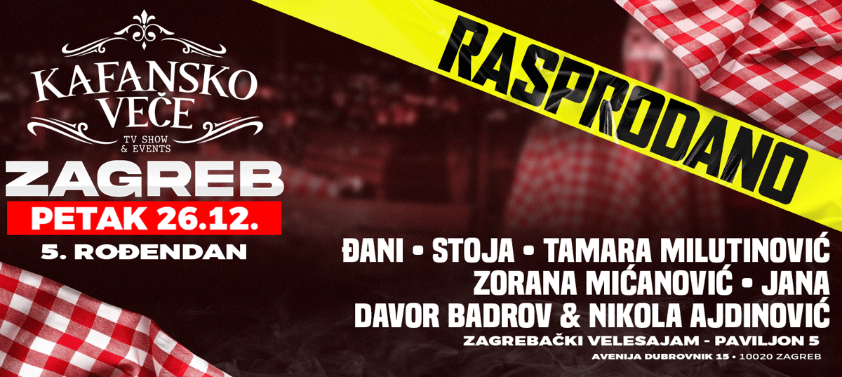 KAFANSKO VEČE -  ZAGREBAČKI VELESAJAM