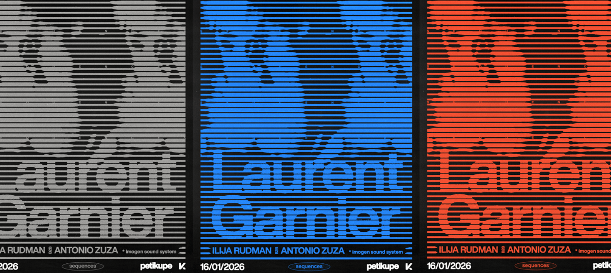 Sequences w/ Laurent Garnier, Ilija Rudman, Antonio Zuza