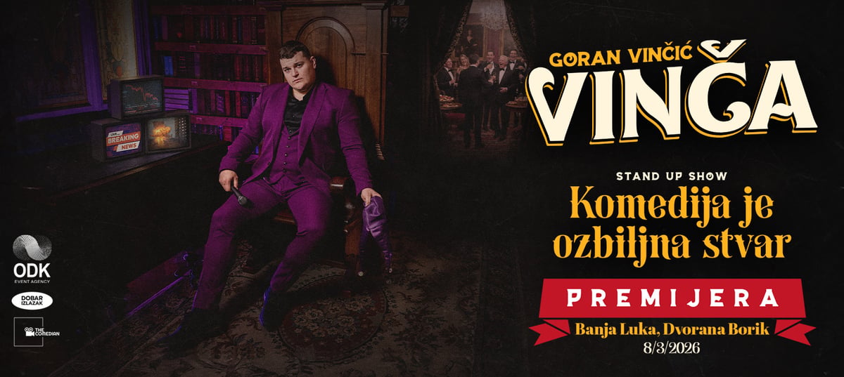 PREMIJERA -BANJA LUKA- GORAN VINČIĆ VINČA - KOMEDIJA JE OZBILJNA STVAR