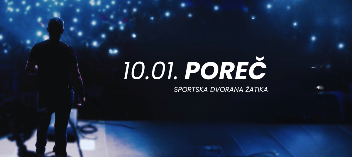 POREČ - 10.01. - MARKO PERKOVIĆ THOMPSON
