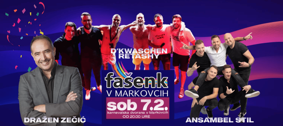 Fašenk v Markovcih/ Dražen Zečić, D'Kwaschen Retashy, Ansambel Stil