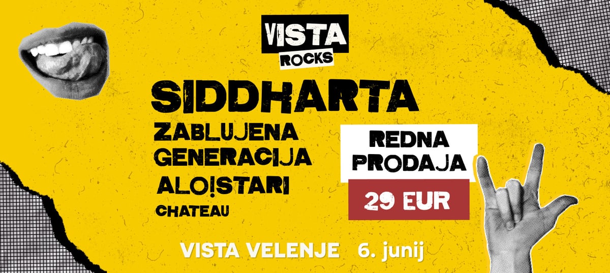VISTA ROCKS - SIDDHARTA, ZABLUJENA GENERACIJA, ALO!STARI, CHATEAU