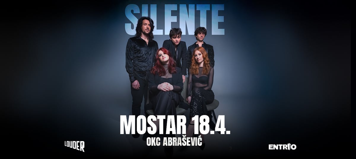 SILENTE I Mostar 18.4.2026. @ OKC Abrašević