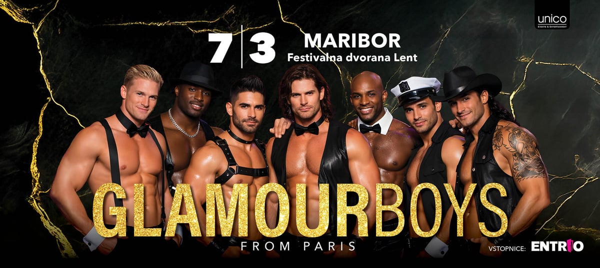 GLAMOUR BOYS (From Paris) - MARIBOR