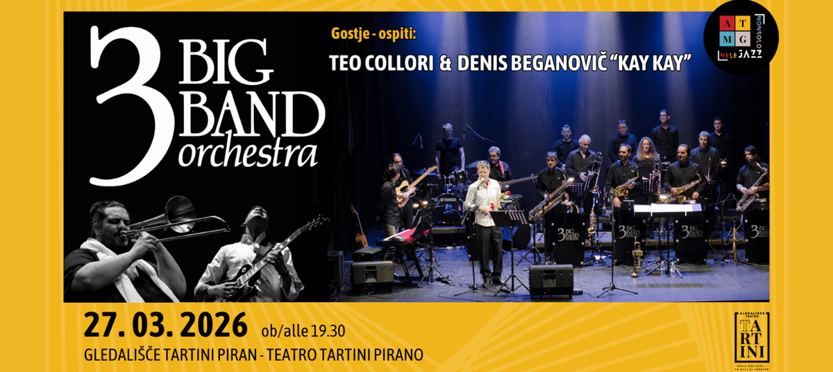 NeLeJazz: 3 Big Band Orchestra in T. Collori & D. Beganovič