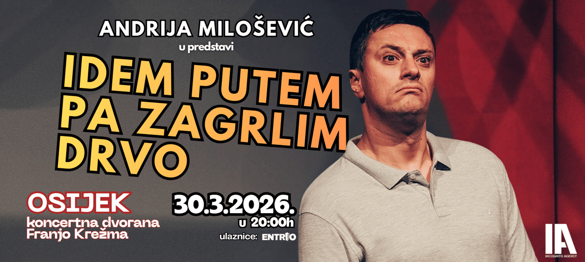 Andrija Milošević: Idem putem pa zagrlim drvo u Osijeku!