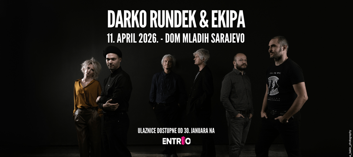 Biglietti per Darko Rundek & Ekipa u Sarajevu, Centar Skenderija - Dom ...