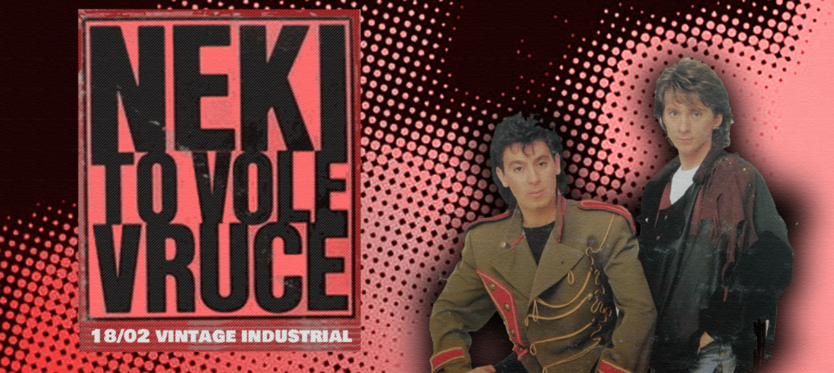 NEKI TO VOLE VRUĆE u Vintageu