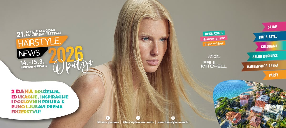 21. Međunarodni frizerski festival - Hairstyle News 2026