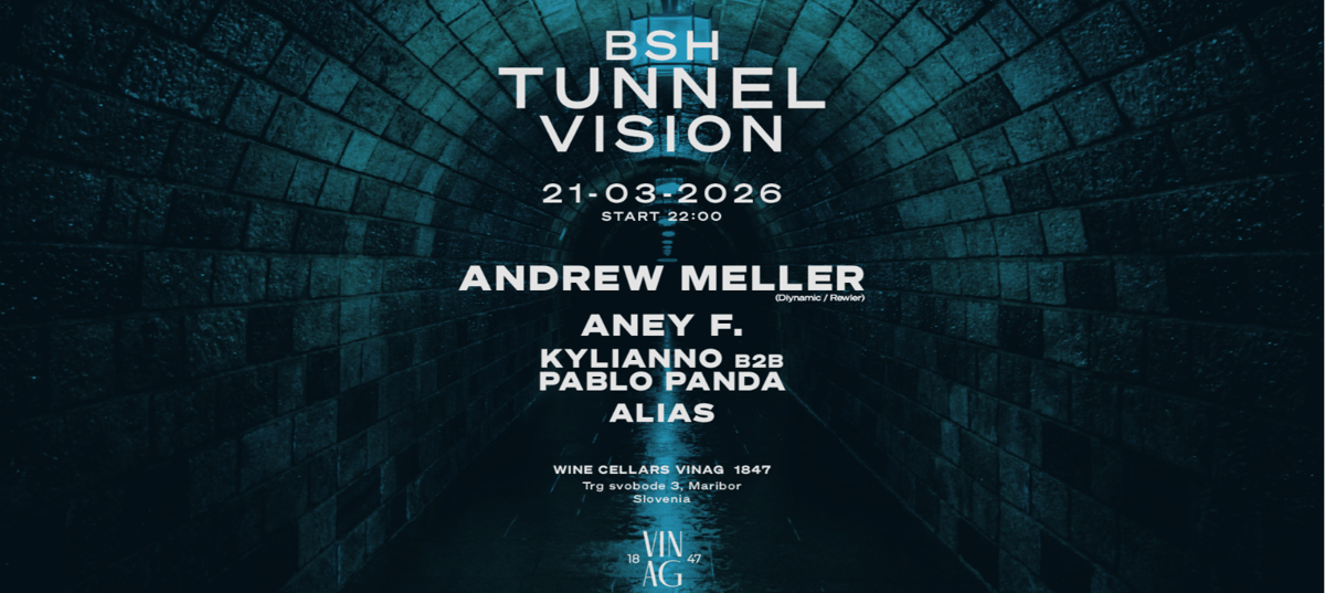 BSH Tunnel Vision Maribor