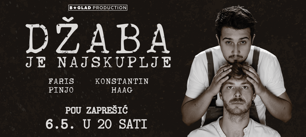 DŽABA JE NAJSKUPLJE, komedija, Zaprešić