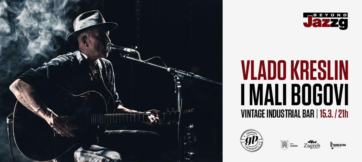 Beyond Jazzg: Vlado Kreslin & Mali bogovi