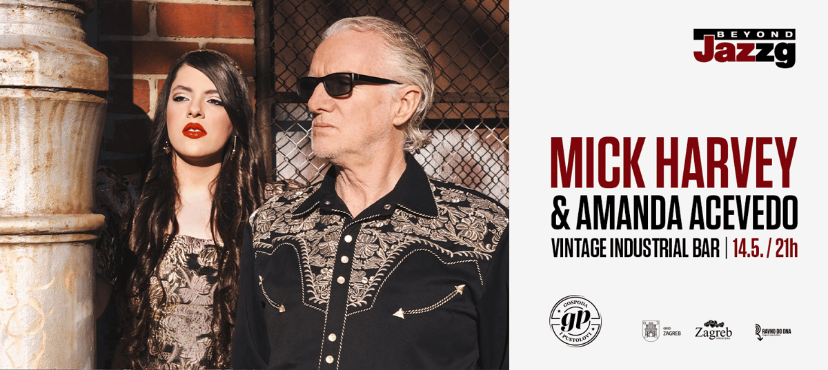 Beyond Jazzg: Mick Harvey & Amanda Acevedo