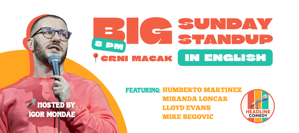 Big Sunday Standup - in English!