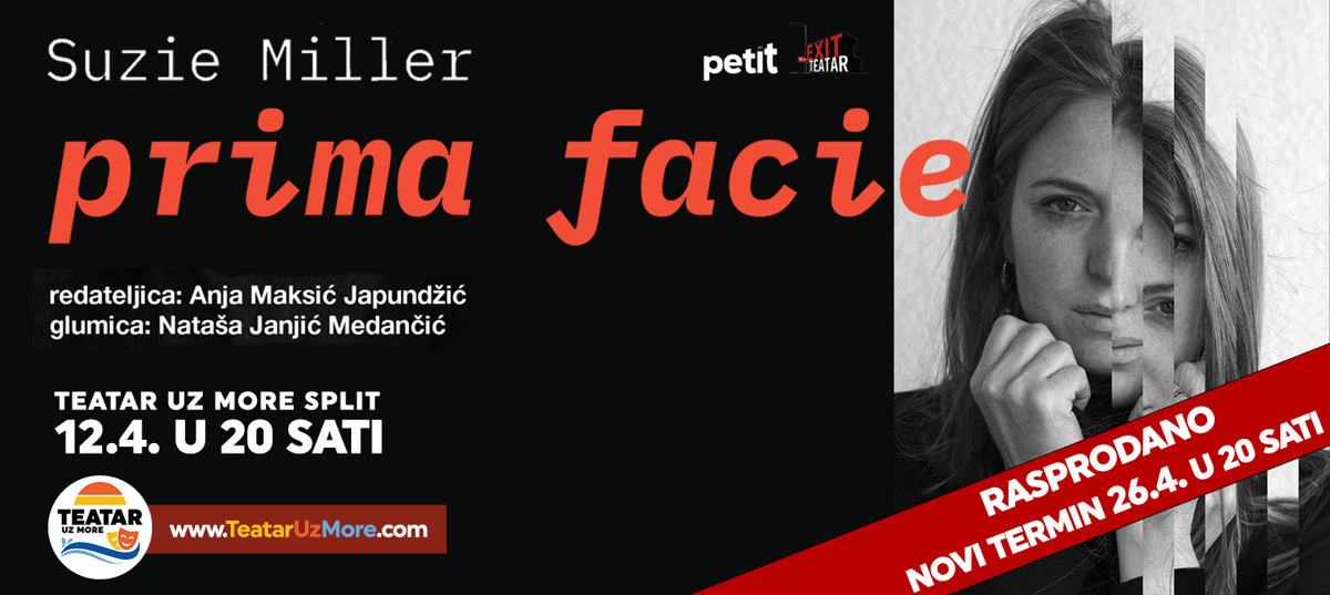 PRIMA FACIE, predstava, Split