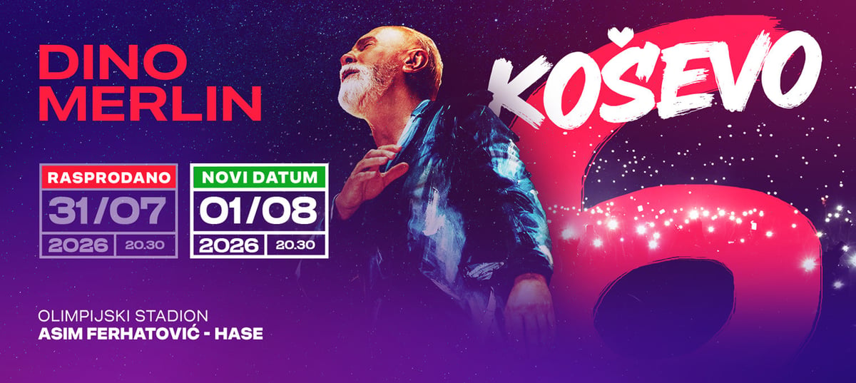 DINO MERLIN | STADION KOŠEVO