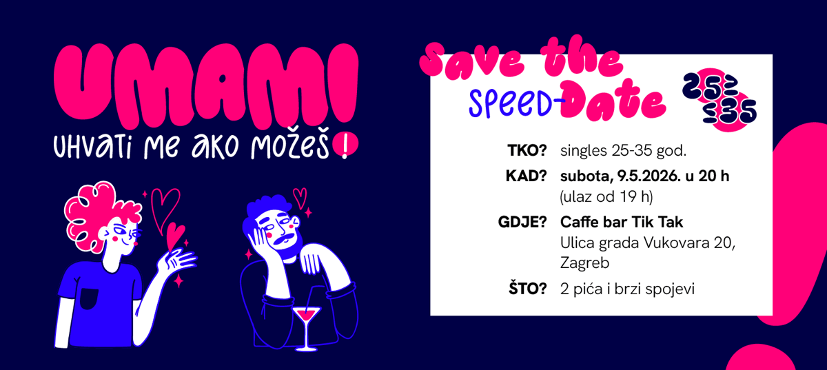UMAM! SPEED DATE - 25 - 35 GODINA