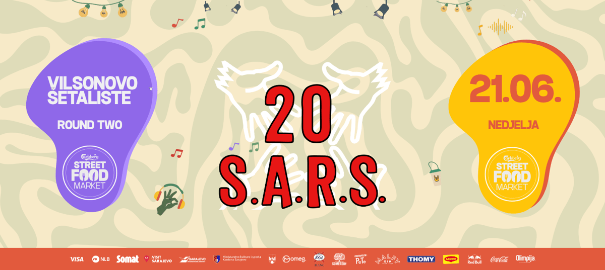 S.A.R.S. @ Street Food Market Vilsonovo šetalište