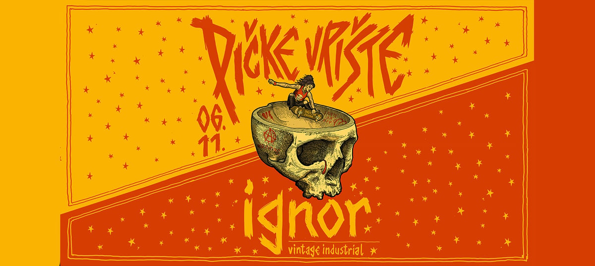Boys are back in town: Pičke Vrište & ignor