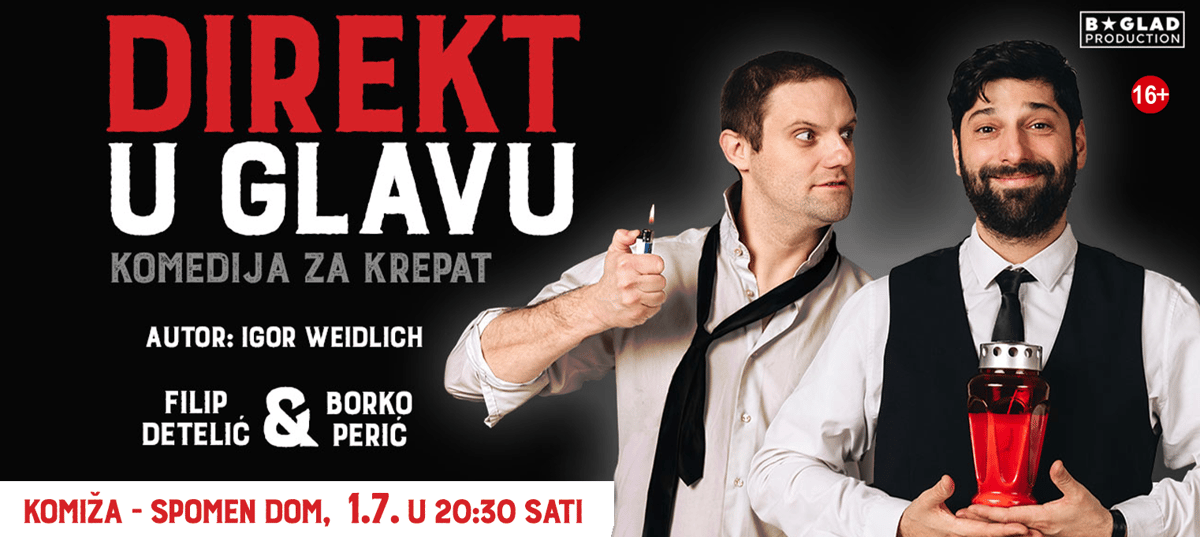 DIREKT U GLAVU, komedija, Komiža