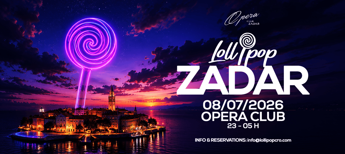 Lollipop Zadar Official Pre-Party @ Opera Club
